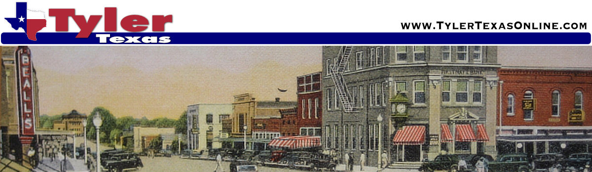 Tyler Texas history